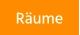 Räume